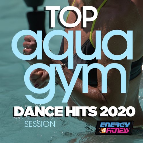 Top Aqua Gym Dance Hits 2020 Session (Unmixed Compilation For Fitness & Workout - 128 Bpm / 32 Count)