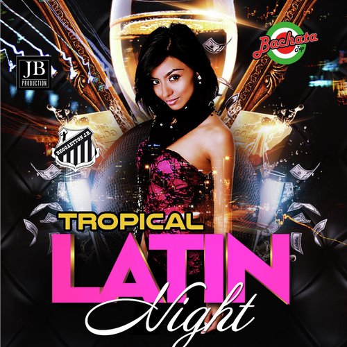 Tropical Latin Night