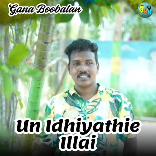 Un Idhiyathie Illai