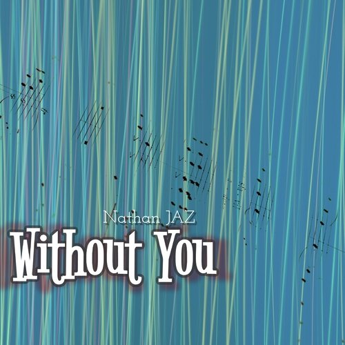 Without You_poster_image