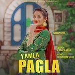 Yamla Pagla