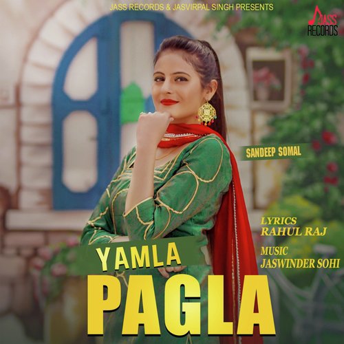 Yamla Pagla
