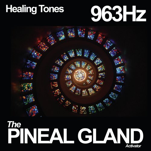 963HZ: The Pineal Gland Activator_poster_image