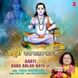 Aarti Baba Balak Nath Ji-RTI7eUFyZgs