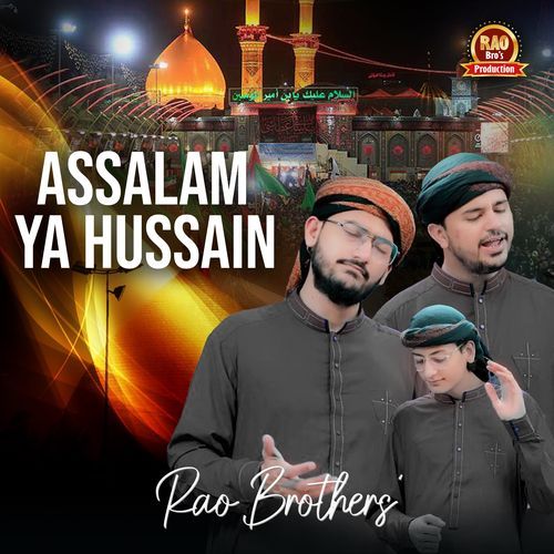 Assalam Ya Hussain