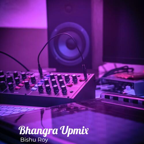 Bhangra Upmix