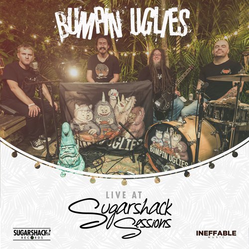 Bumpin Uglies (Live @ Sugarshack Sessions)_poster_image