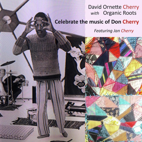Celebrate the Music of Don Cherry