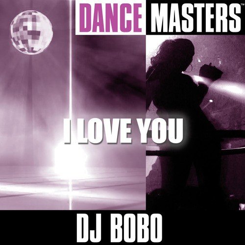 Dance Masters: I Love You
