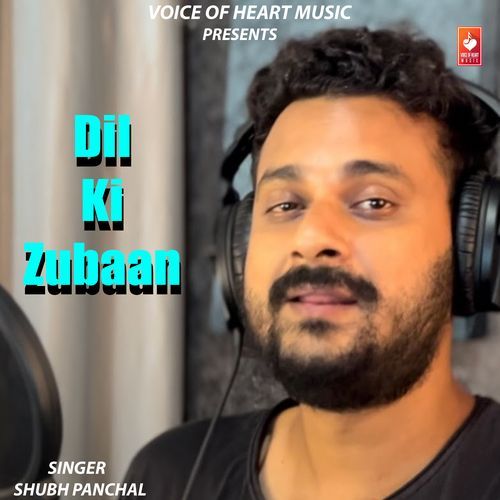Dil Ki Zubaan