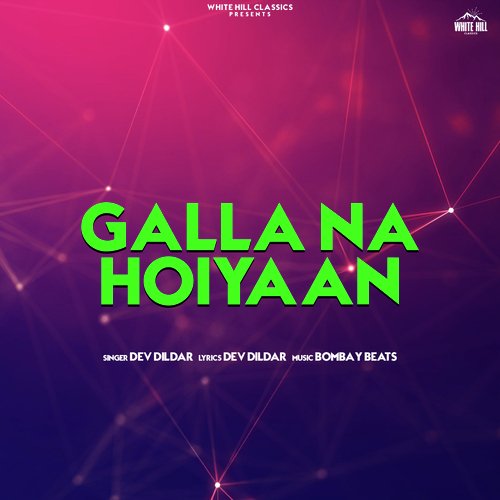 Galla Na Hoi Yaan