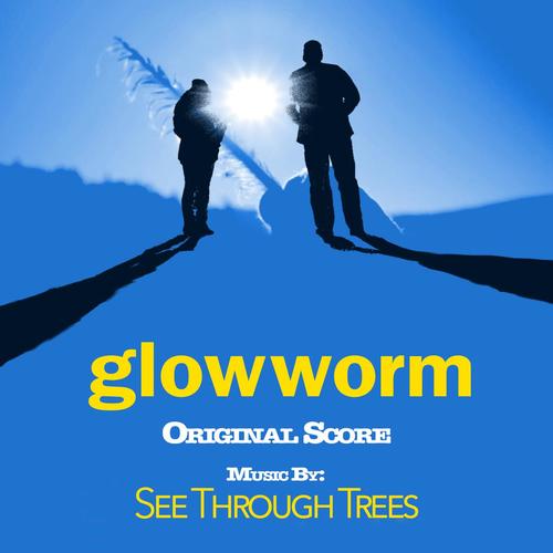 Glowworm (Original Score)
