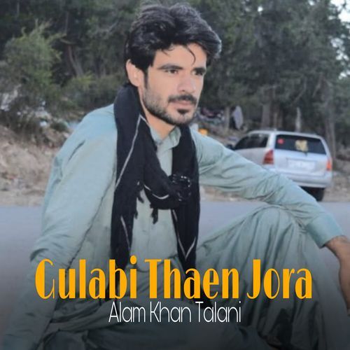 Gulabi Thaen Jora