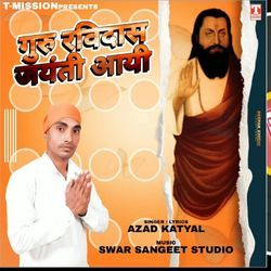 Guru Ravidas Jayanti Aayi