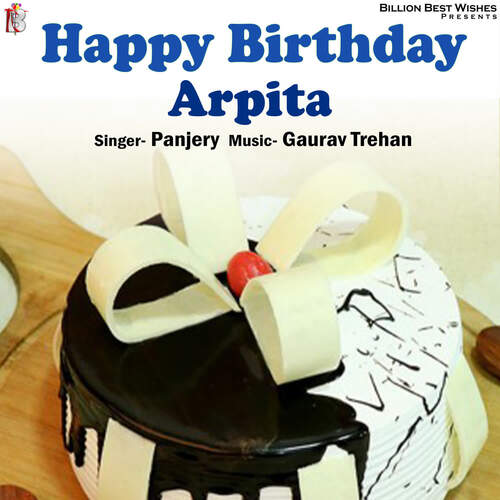 Arpita Happy birthday To You - Happy Birthday song name Arpita 🎁 - YouTube