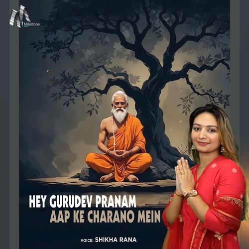 Hey Gurudev Pranam Aap Ke Charano Mein