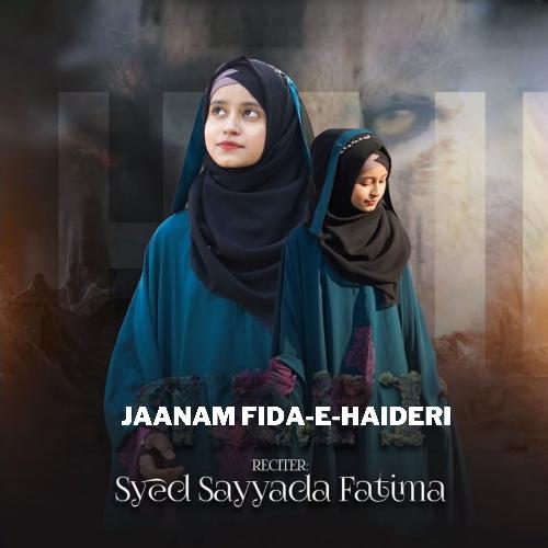 Jaanam Fida-e-Haideri