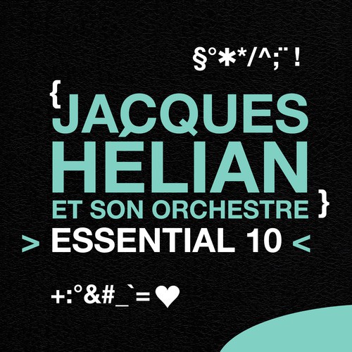 Jacques Helian et son orchestre: Essential 10