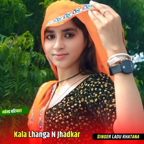 Kala Lhanga N Jhadkar