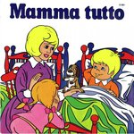 Mamma tutto