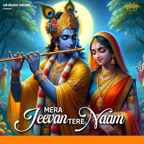 Mera Jeevan Tere Naam