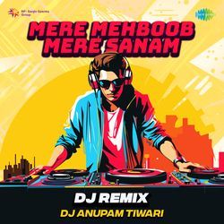 Mere Mehboob Mere Sanam - DJ Remix-GTwMVDZyY3g