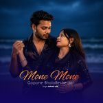 Mone Mone Gopone Bhalobeshe Jai