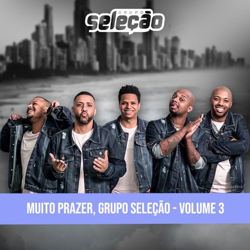 Muito Prazer, Grupo Seleção - Vol. 3_poster_image