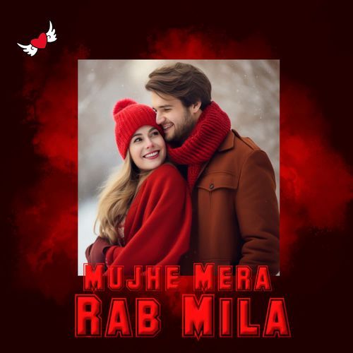 Mujhe Mera Rab Mila