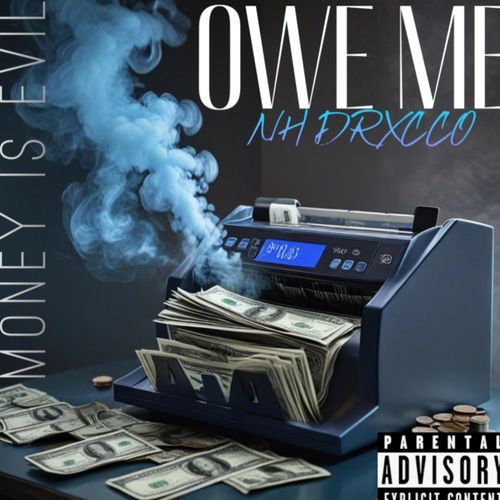 OWE ME