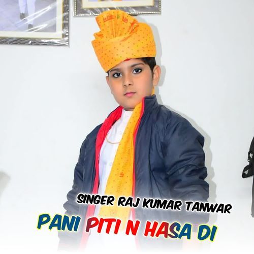 Pani Piti N Hasa Di