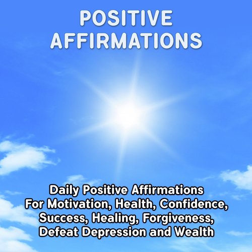 Defeat Depression - Song Download from Positive Affirmations: Daily