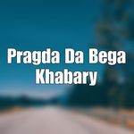 Pragda Da Bega Khabary