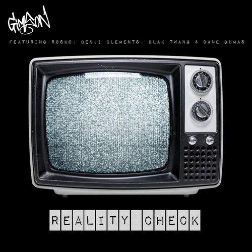 Reality Check (feat. Rosko, Benji Clements, Blak Twang & Dane Gumas)_poster_image