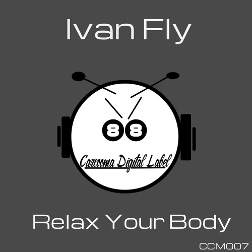 Relax Your Body (Original Mix)