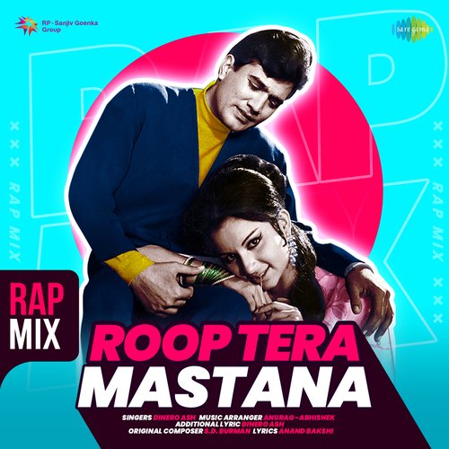 Roop Tera Mastana - Rap Mix