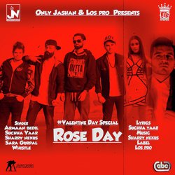 Rose Day by Armaan Bedil, Suchha Yaar, Sharry Nexus, Sara Gurpal & Whistle