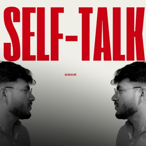 SELF TALK