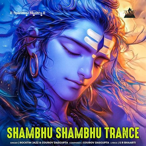 Shambhu Shambhu Trance