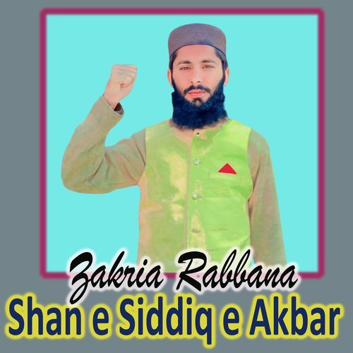 Shan e Siddiq e Akbar