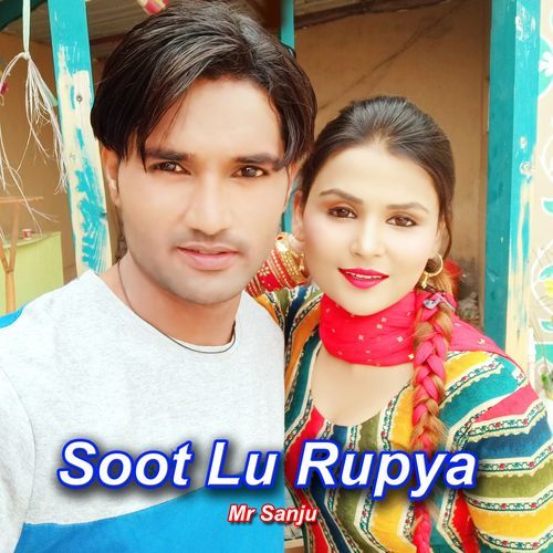 Soot Lu Rupya (Original)