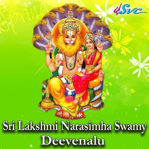 Sri Lakshmi Narasimha Swamy Deevenalu