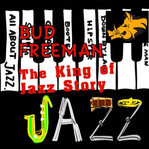 The King of Jazz Story - All Original Recordings - Remastered