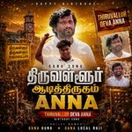 Thiruvallur Aatipadikum Anna - Thiruvallur Deva Anna Birthday Song artwork
