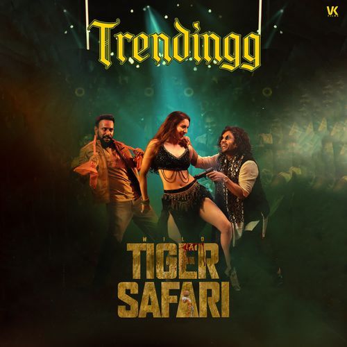Trendingg (From "Wild Tiger Safari")