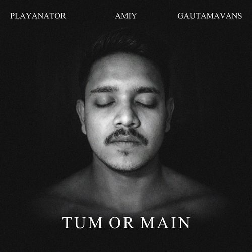 Tum or Main