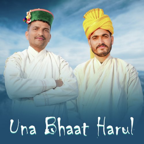 Una Bhaat Harul