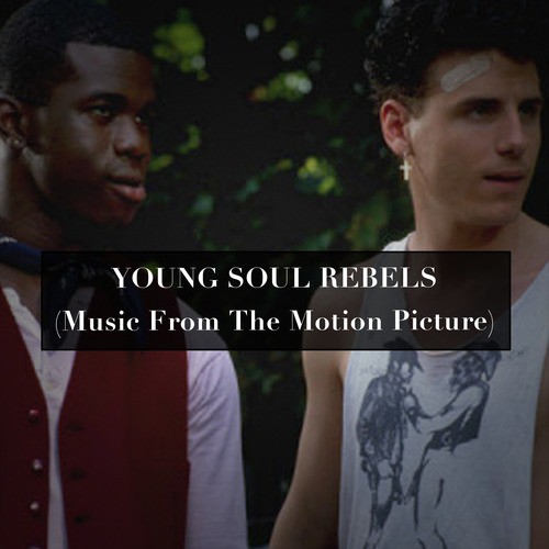 Young Soul Rebels (Music from the Motion Picture)