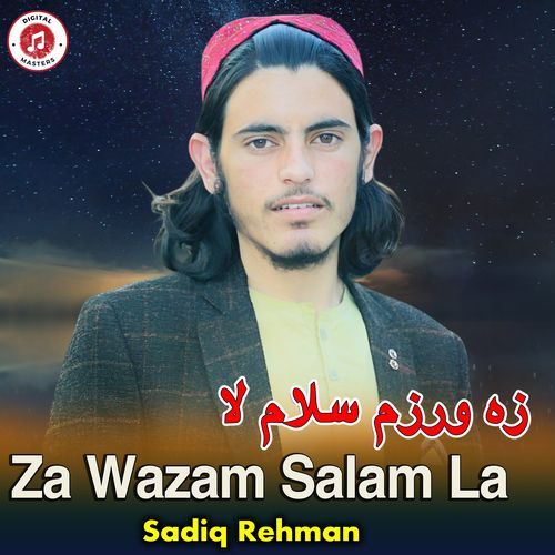 Za Wazam Salam La