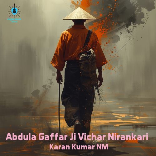 Abdula Gaffar Ji Vichar Nirankari